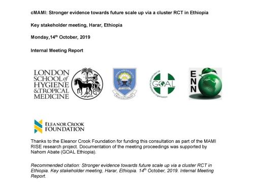 Front page of Internal Meeting Report titled, "cMAMI: Stronger evidence towards future scale up via a cluster RCT in Ethiopia." In Harar, Ethiopia.