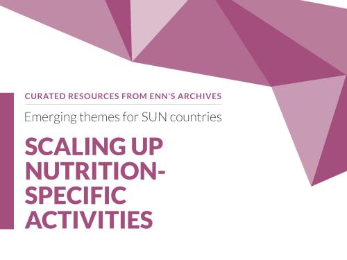 First page of report titled, "Emerging themes for SUN countries: Scaling up nutrition specific activities."