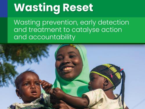 Front cover of report titled, "Wasting Reset Wasting prevention, early detection and treatment to catalyse action and accountability." Image shows a woman carrying two young children in her arms.