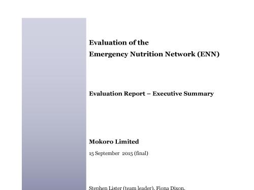 Front cover of report titled, "Evaluation of the Emergency Nutrition Network (ENN) - Evaluation Report – Executive Summary."