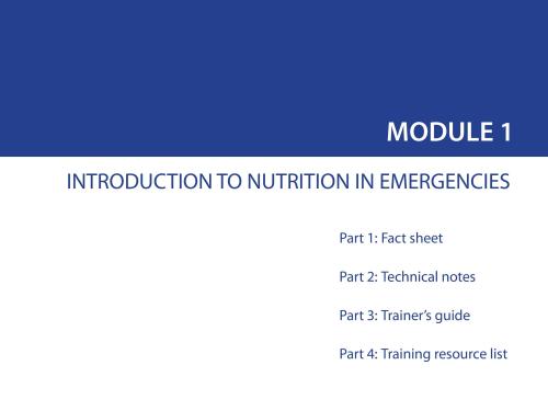 Front cover of document titled, "MODULE 1: INTRODUCTION TO NUTRITION IN EMERGENCIES."