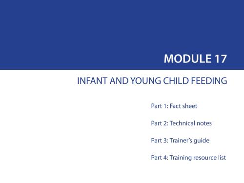 Front cover of document titled, "MODULE 17: INFANT AND YOUNG CHILD FEEDING."