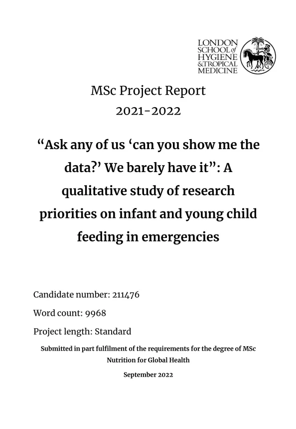 Front cover of document “Ask any of us ‘can you show me the data?’ We barely have it”: A qualitative study of research priorities on infant and young child feeding in emergencies.