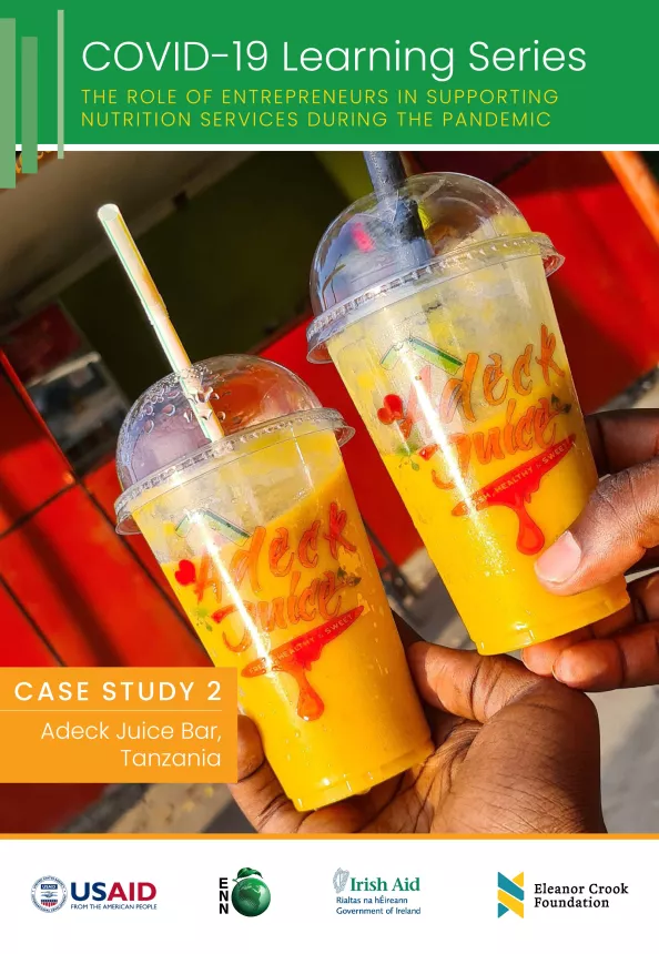 Front cover of 'the role of entrepreneurs in supporting nutrition services during the pandemic: case study 2' as part of the COVID-19 Learning Series. Picture shows two Adeck Juice Bar smoothies.