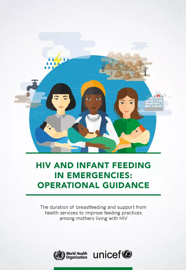 Front cover of guidance report titled, "HIV and Infant Feeding in Emergencies: Operational Guidance."