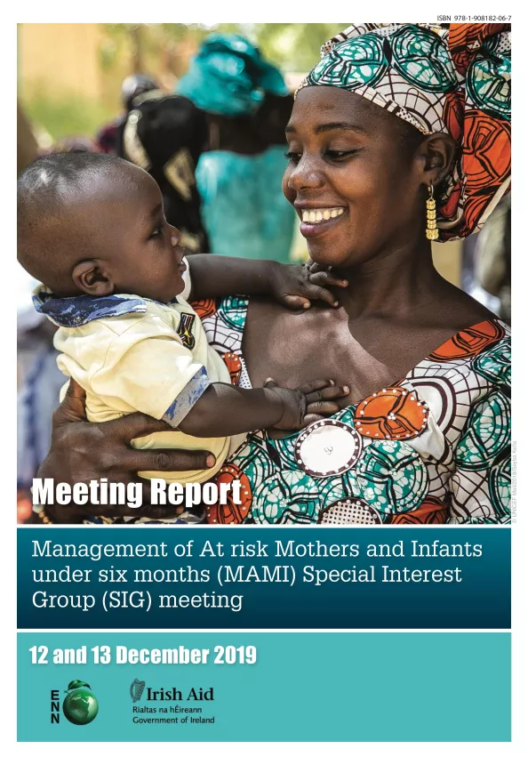 Front cover meeting report titled, "Management of At risk Mothers and Infants under six months (MAMI) Special Interest Group (SIG) meeting" from the 12th and 13th of December 2019. Image shows woman smiling holding a baby.