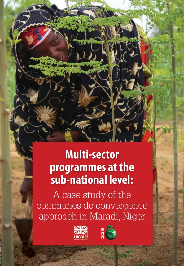 Front cover of case study titled, "Multi-sector programmes at the sub-national level: A case study of the communes de convergence approach in Maradi, Niger." Image shows woman working in the crop--field.