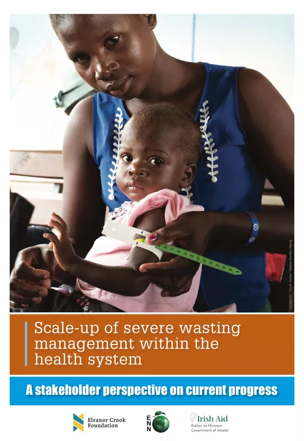 Front cover of report titled, "Scale-up of severe wasting management within the health system: A stakeholder perspective on current progress." Image shows a woman measuring the width of infant's arm. 