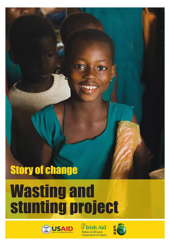 Front cover of report titled, "Story of change: Wasting and stunting project." Image shows a child smiling with peers in the background.