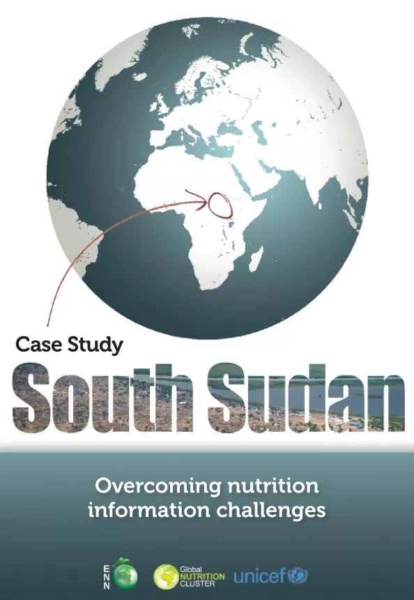 Front cover of case study titled, "South Sudan Case Study: Overcoming nutrition information challenges."