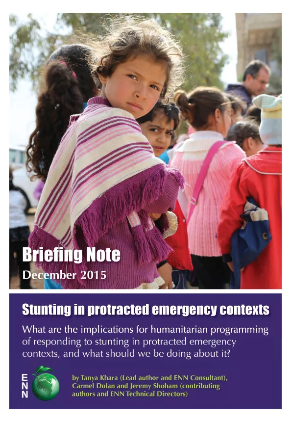 Front cover of report titled, "Stunting in protracted emergency contexts: ENN briefing note." Image shows a group of children standing with parents.