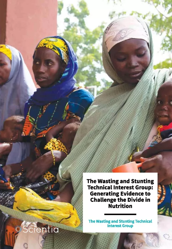 Front cover of article titled, "The Wasting & Stunting Technical Interest Group: Generating Evidence to Challenge the Divide in Nutrition: The Wasting and Stunting Technical Group. Image shows a group of women holding young children. 