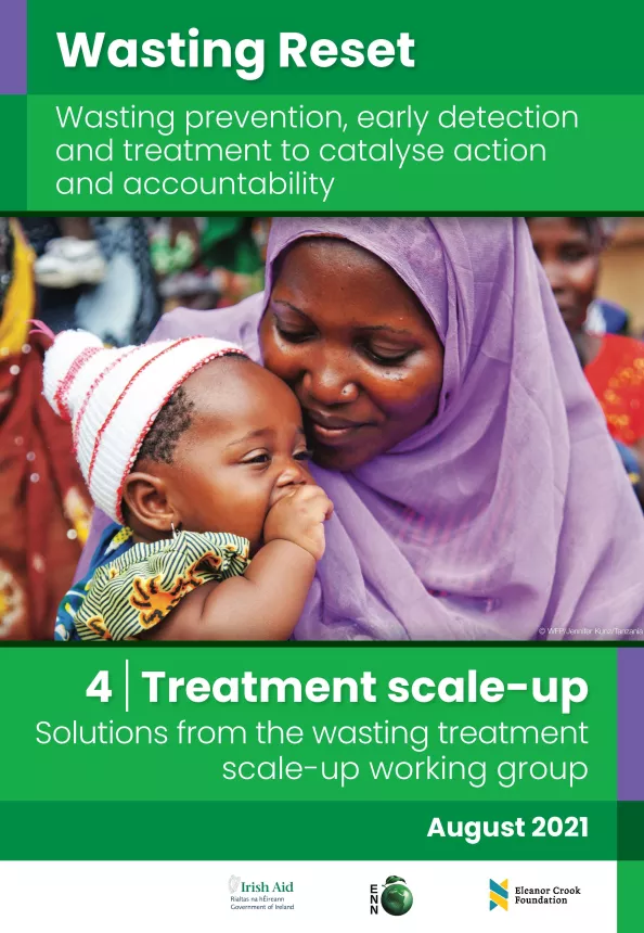 Front cover of report titled, "‘Wasting Reset’: wasting prevention, early detection and treatment to catalyse action and accountability- Solutions from the wasting treatment scale-up working group." Image shows a mother carrying her baby in her arms.