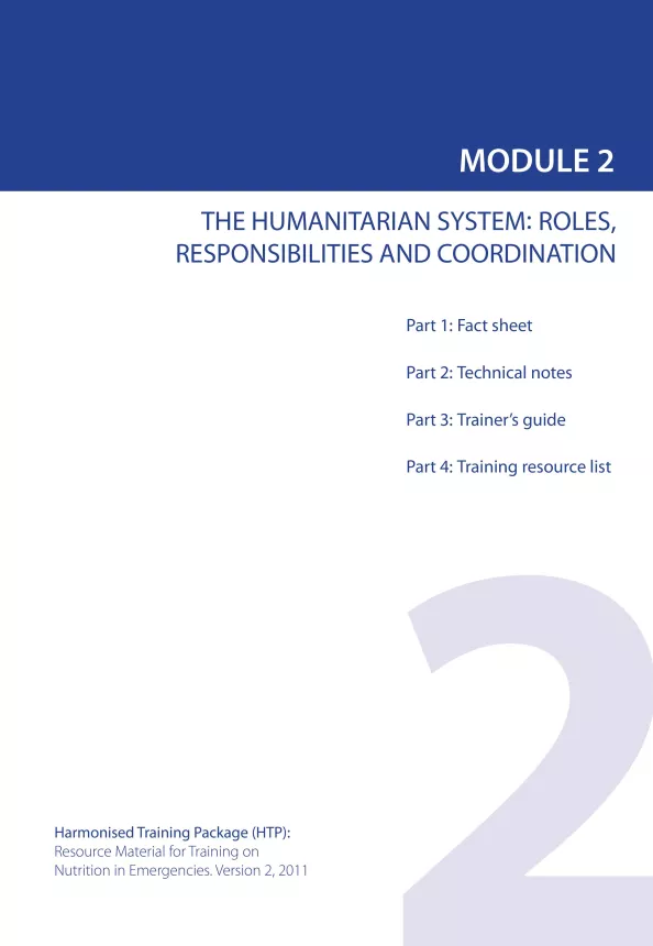 Front cover of document titled, "MODULE 2: THE HUMANITARIAN SYSTEM: ROLES, RESPONSIBILITIES AND COORDINATION."