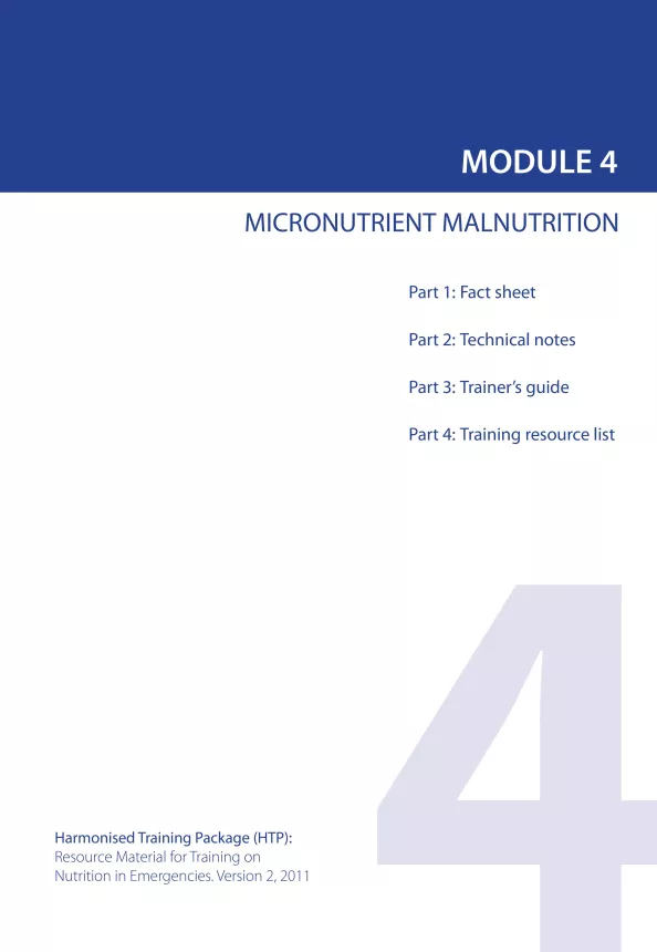 Front cover of document titled, "MODULE 4: MICRONUTRIENT MALNUTRITION."