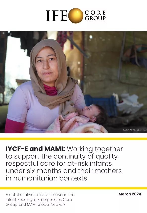 Front cover of the document 'Working together to support the continuity of quality, respectful care for at-risk infants under six months and their mothers in humanitarian contexts' with a woman holding a new born baby